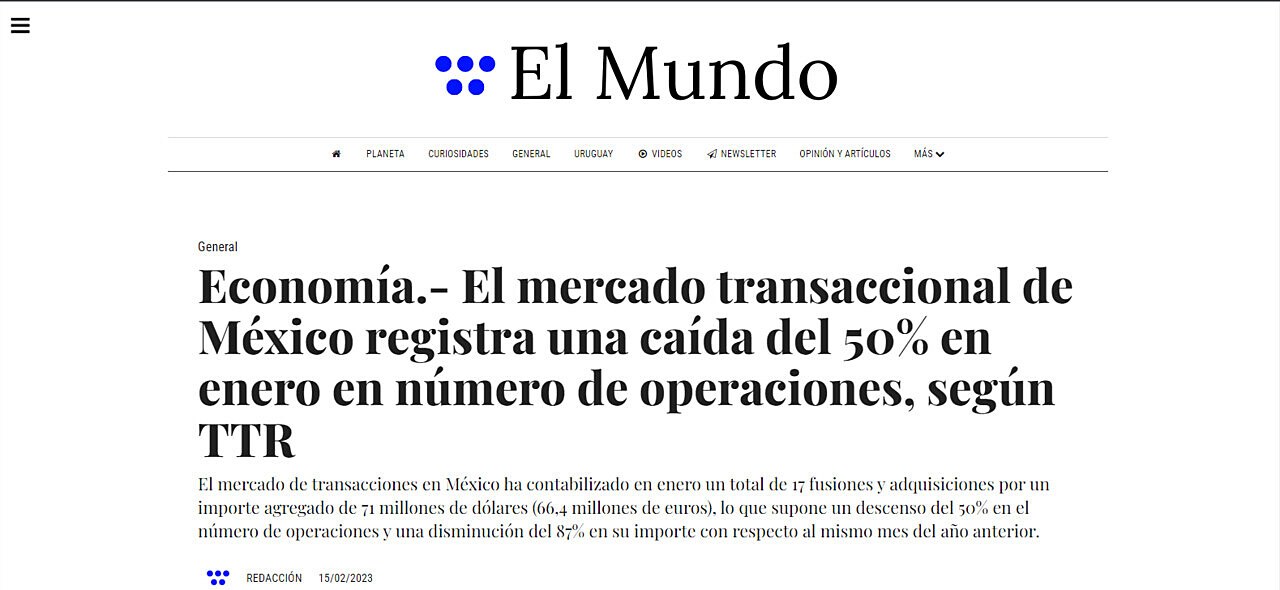 Economa.- El mercado transaccional de Mxico registra una cada del 50% en enero en nmero de operaciones, segn TTR